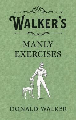 Walker's Manly Exercises