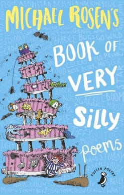 Michael Rosen's Book of Very Silly Poems