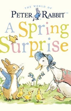 Peter Rabbit Tales - A Spring Surprise