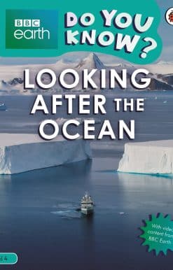 Do You Know? Level 4 – BBC Earth Looking After the Ocean