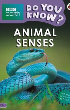 Do You Know? Level 3 – BBC Earth Animal Senses