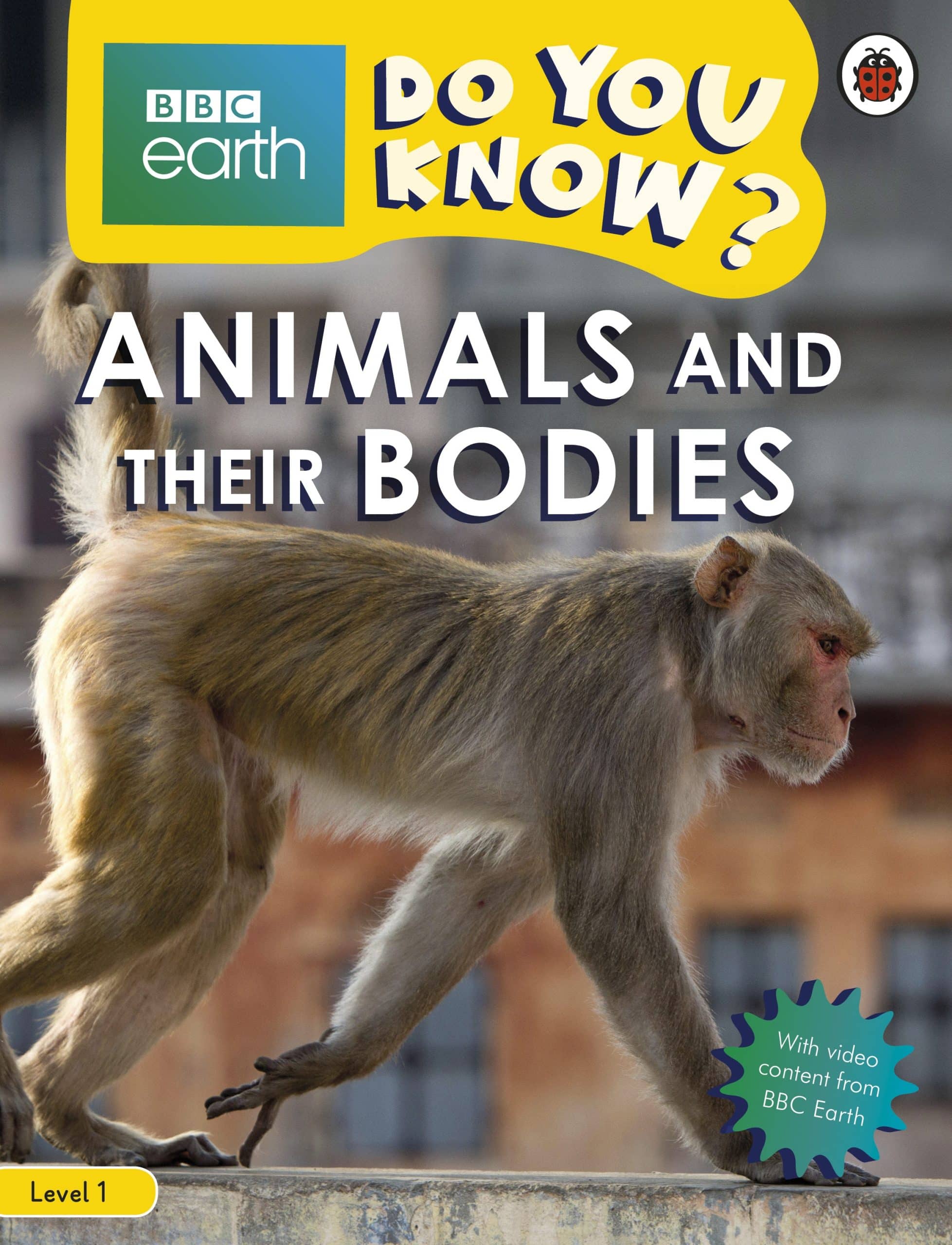 9780241355831 Do You Know? Level 1 – BBC Earth Animals and Their Bodies