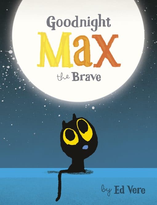 Goodnight, Max the Brave