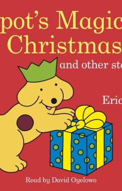 Spot's Magical Christmas and Other Stories