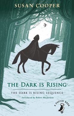 The Dark is Rising: The classic children's fantasy novel (A Puffin Book)