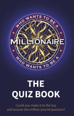 Who Wants to be a Millionaire - The Quiz Book