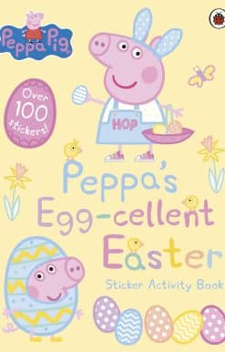 Peppa Pig: Peppa's Egg-cellent Easter Sticker Activity Book