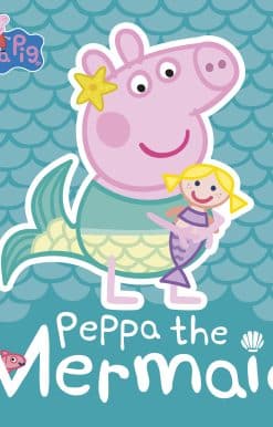 Peppa Pig: Peppa the Mermaid