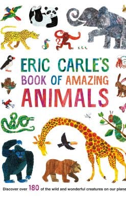Eric Carle's Book of Amazing Animals