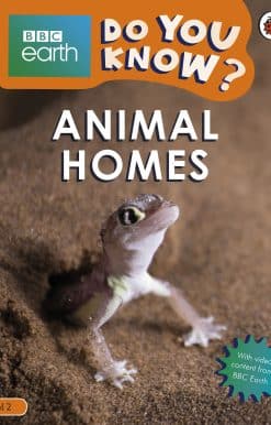 Do You Know? Level 2 – BBC Earth Animal Homes