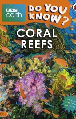 Do You Know? Level 2 – BBC Earth Coral Reefs