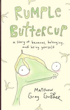 Rumple Buttercup: A story of bananas, belonging and being yourself