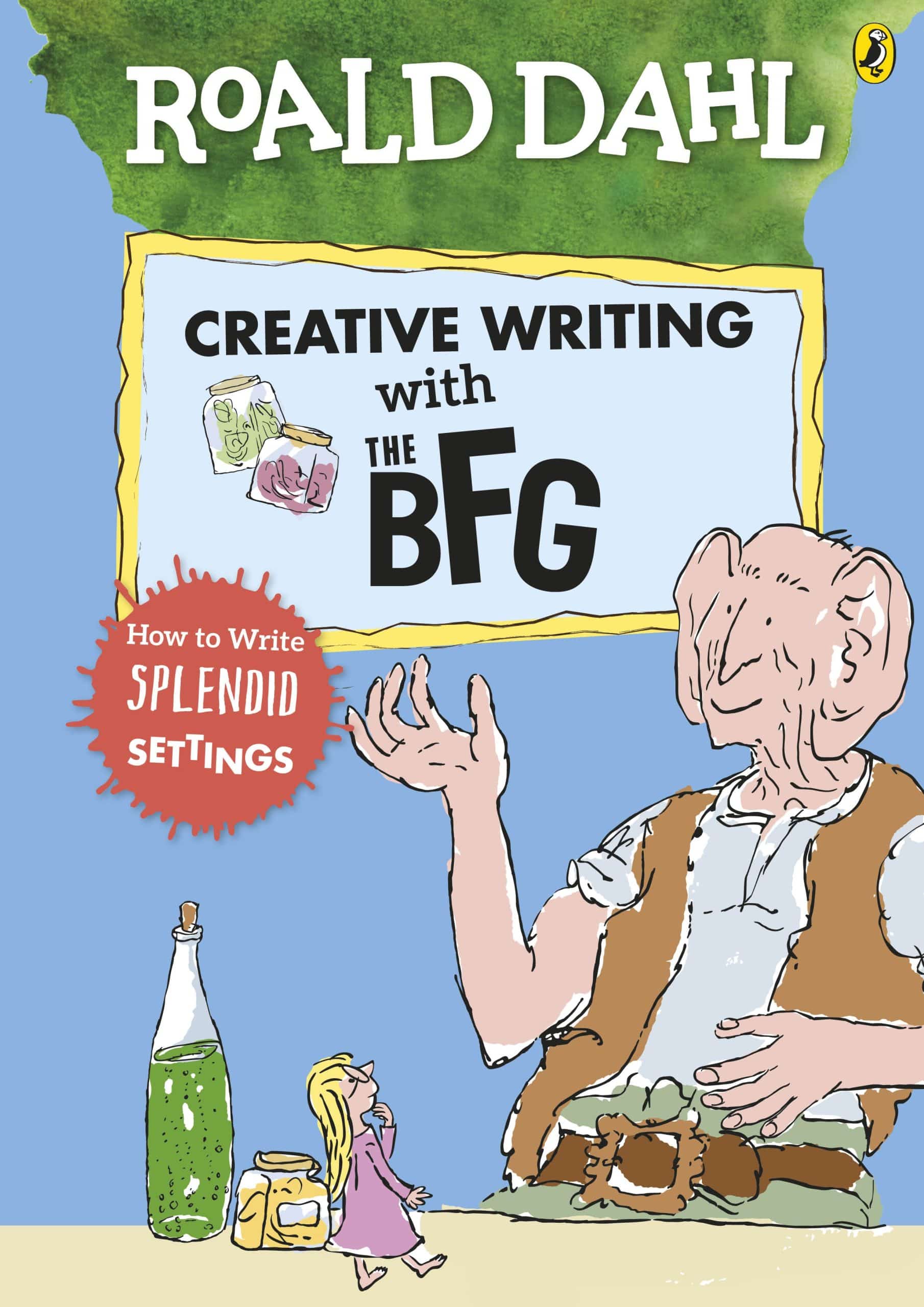 9780241384572 Roald Dahl's Creative Writing with The BFG: How to Write Splendid Settings