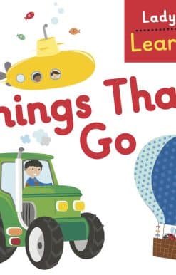 Ladybird Learners: Things That Go