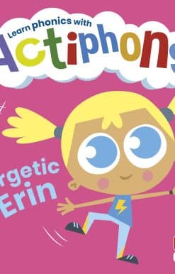 Actiphons Level 1 Book 14 Energetic Erin: Learn phonics and get active with Actiphons!