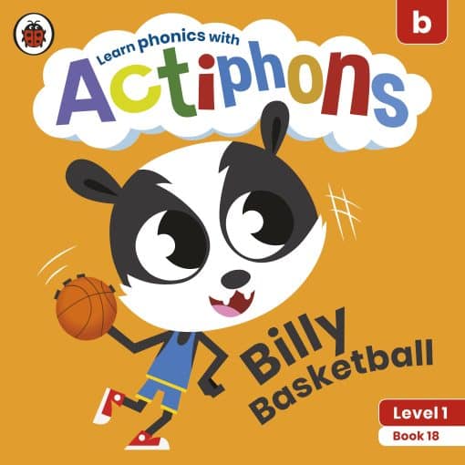 Actiphons Level 1 Book 18 Billy Basketball: Learn phonics and get active with Actiphons!