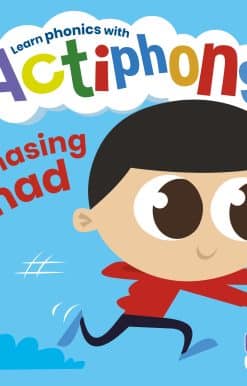 Actiphons Level 2 Book 9 Chasing Chad: Learn phonics and get active with Actiphons!