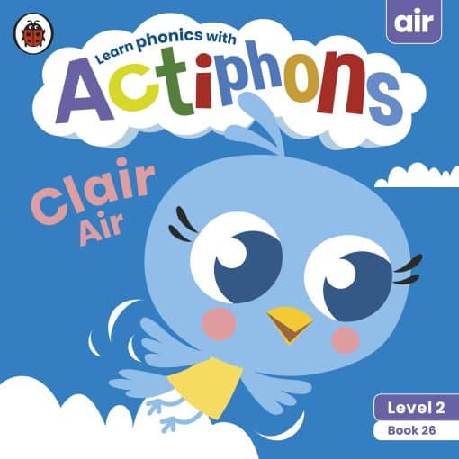 Actiphons Level 2 Book 26 Clair Air: Learn phonics and get active with Actiphons!