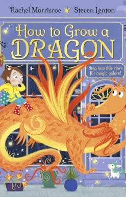 How to Grow a Dragon