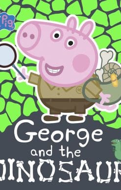Peppa Pig: George and the Dinosaur