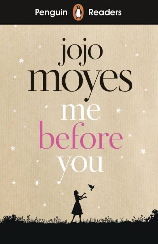 Penguin Readers Level 4: Me Before You (ELT Graded Reader): Abridged Edition