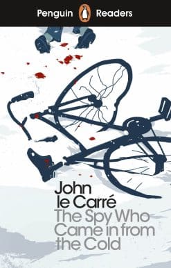 Penguin Readers Level 6: The Spy Who Came in from the Cold (ELT Graded Reader): Abridged Edition