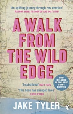 A Walk from the Wild Edge: ‘This Book Has Changed Lives’ Chris Evans