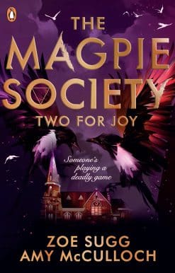 The Magpie Society: Two for Joy