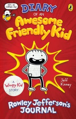 Diary of an Awesome Friendly Kid: Rowley Jefferson's Journal