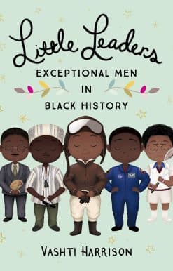 Little Leaders: Exceptional Men in Black History