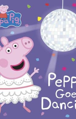 Peppa Pig: Peppa Goes Dancing