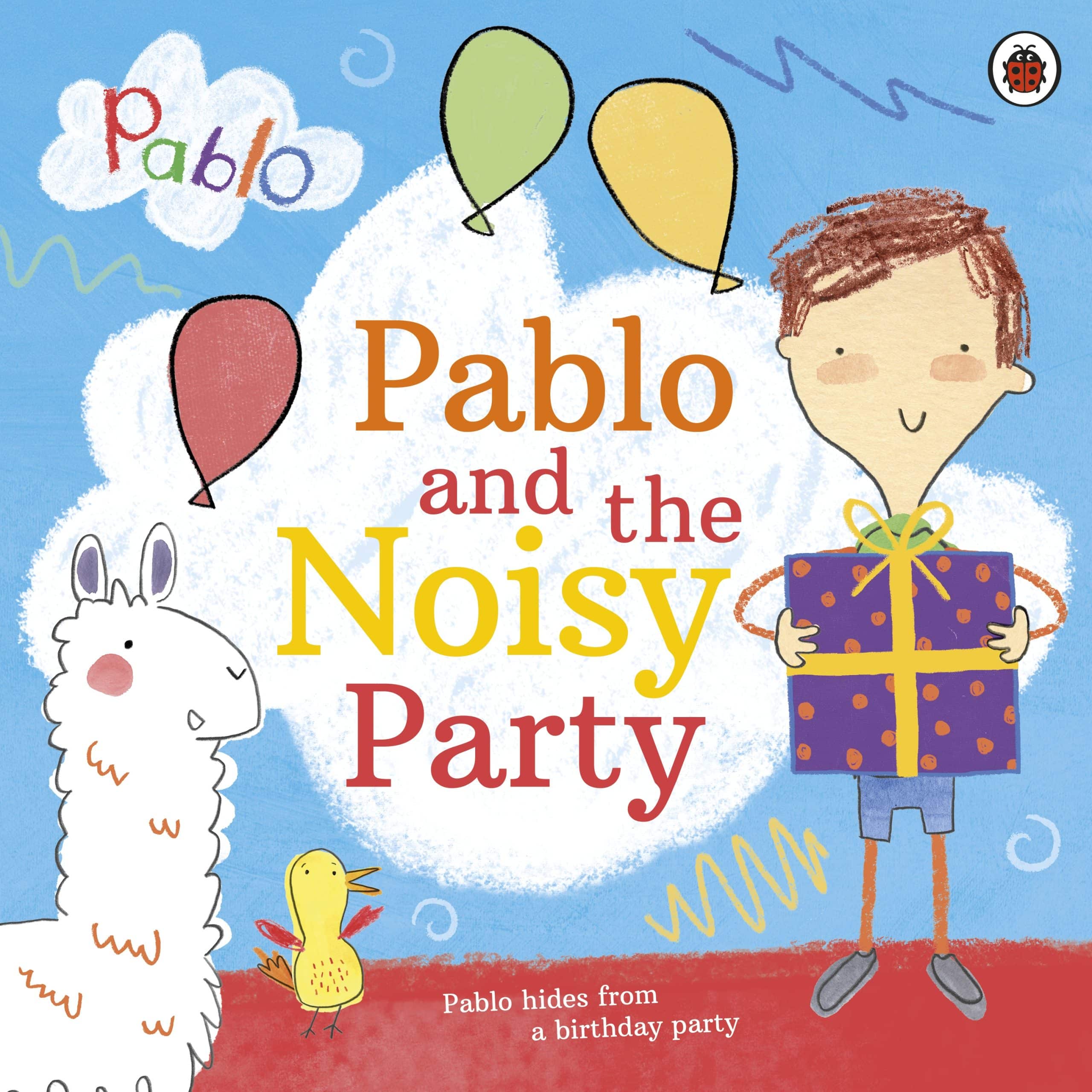 9780241415740 Pablo: Pablo and the Noisy Party