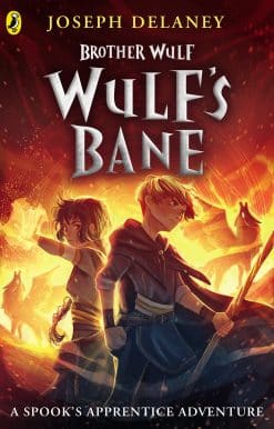Brother Wulf: Wulf's Bane