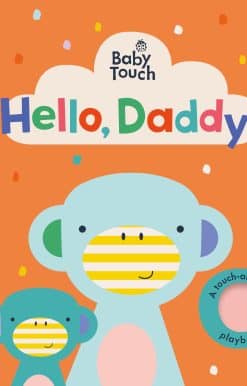 Baby Touch: Hello, Daddy!