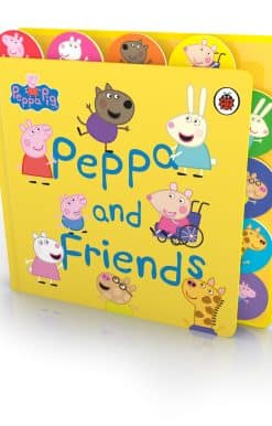Peppa Pig: Peppa and Friends: Tabbed Board Book