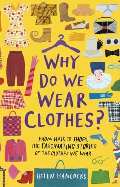 Why Do We Wear Clothes?
