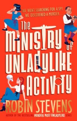 The Ministry of Unladylike Activity