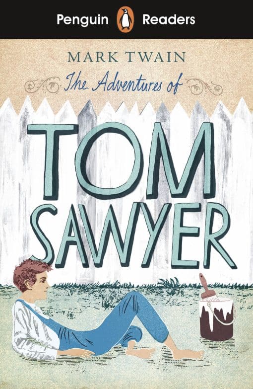 Penguin Readers Level 2: The Adventures of Tom Sawyer (ELT Graded Reader): Abridged Edition