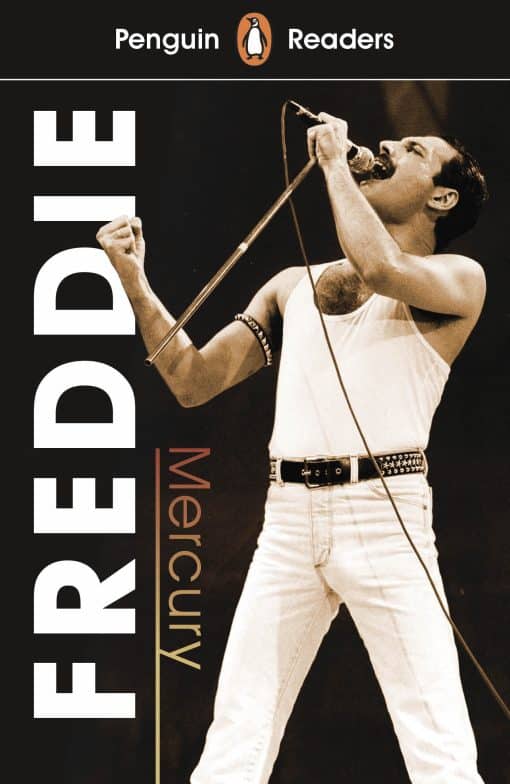 Penguin Readers Level 5: Freddie Mercury (ELT Graded Reader): Abridged Edition
