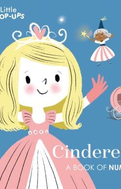 Little Pop-Ups: Cinderella: A Book of Numbers