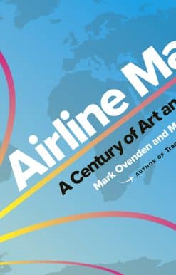 Airline Maps: A Century of Art and Design