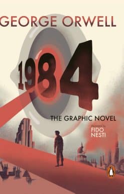 Nineteen Eighty-Four: The Graphic Novel