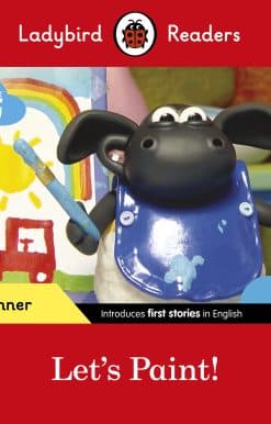 Ladybird Readers Beginner Level - Timmy Time - Let's Paint! (ELT Graded Reader)