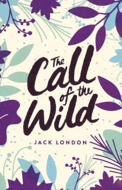 The Call of the Wild: Green Puffin Classics