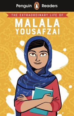 Penguin Readers Level 2: The Extraordinary Life of Malala Yousafzai (ELT Graded Reader): Abridged Edition