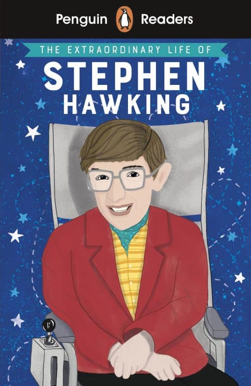 Penguin Readers Level 3: The Extraordinary Life of Stephen Hawking (ELT Graded Reader): Abridged Edition