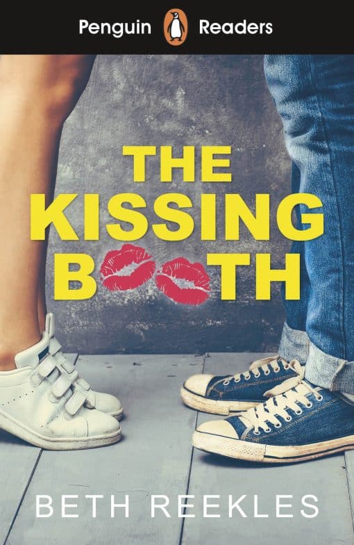 Penguin Readers Level 4: The Kissing Booth (ELT Graded Reader): Abridged Edition