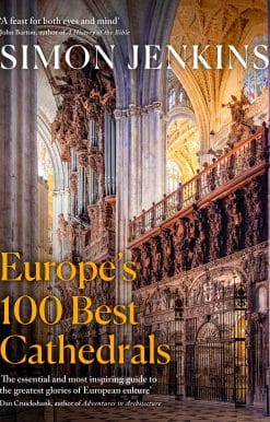 Europe’s 100 Best Cathedrals