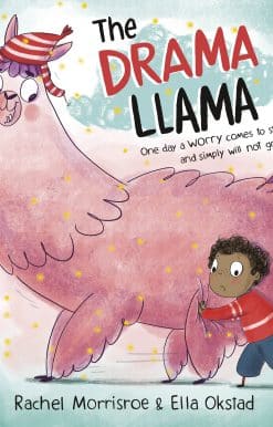 The Drama Llama: A story about soothing anxiety