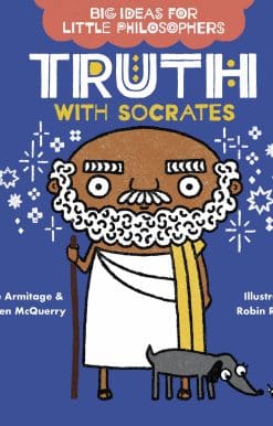 Big Ideas for Little Philosophers: Truth with Socrates